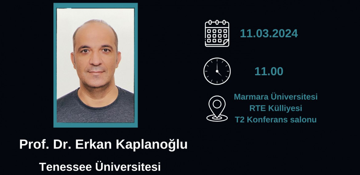Prof. Dr. Erkan Kaplanoğlu'nun Ziyareti ve Biyomekatronik Uygulamalar Semineri